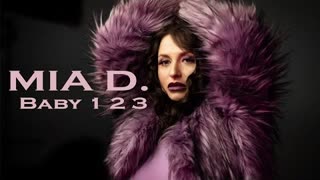 MIA D. - Baby 1 2 3 (Official Video 2020)